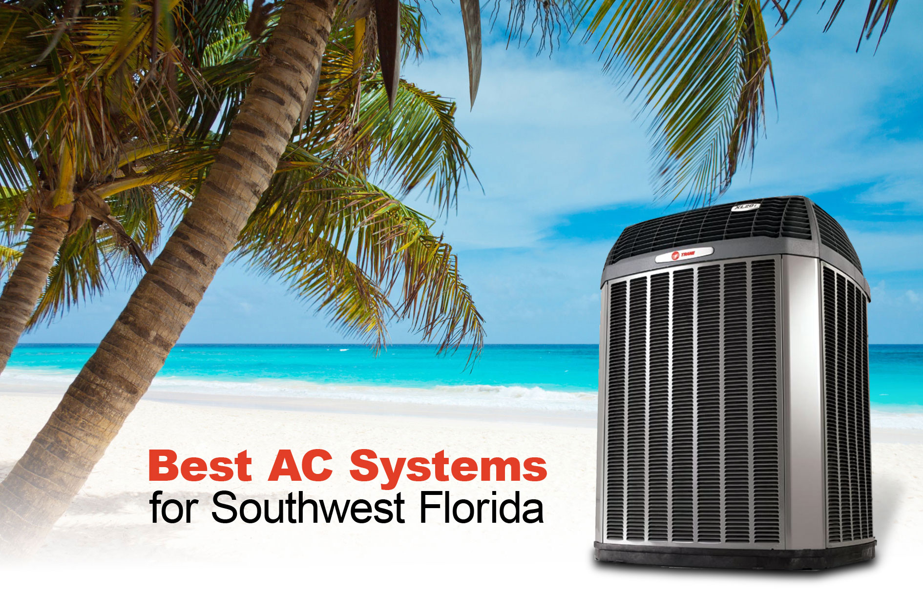 Best AC Systems in Southwest Florida